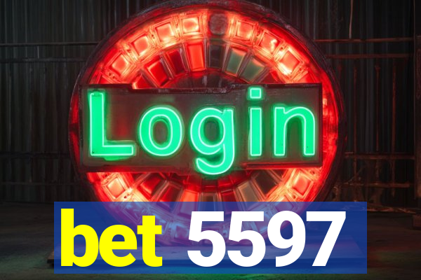bet 5597